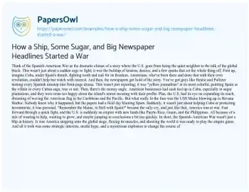 Essay on How a Ship, some Sugar, and Big Newspaper Headlines Started a War