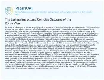 Essay on The Lasting Impact and Complex Outcome of the Korean War