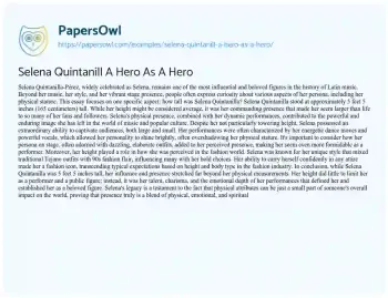 Essay on Selena Quintanill a Hero as a Hero