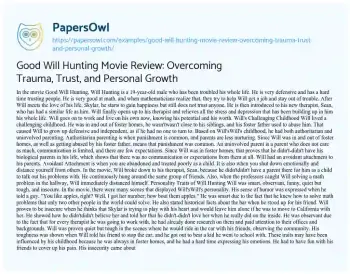 Essay on Good Will Hunting Movie Review: Overcoming Trauma, Trust, and Personal Growth