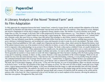 Essay on A Literary Analysis of the Novel “Animal Farm” and its Film Adaptation