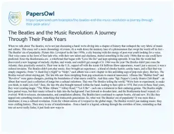 Essay on The Beatles and the Music Revolution: a Journey through their Peak Years