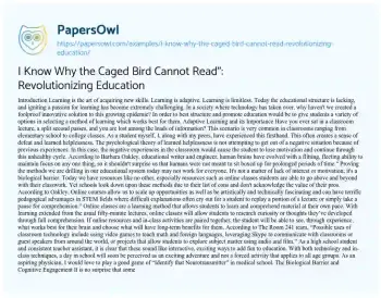 Essay on I Know why the Caged Bird cannot Read”: Revolutionizing Education