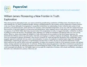 Essay on William James: Pioneering a New Frontier in Truth Exploration