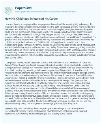 Essay on How his Childhood Influenced his Career