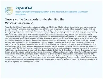 Essay on Slavery at the Crossroads: Understanding the Missouri Compromise