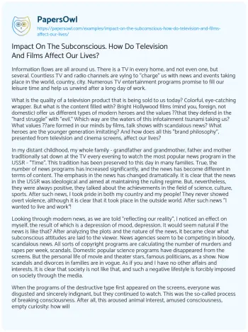 Essay on Impact on the Subconscious. how do Television and Films Affect our Lives?