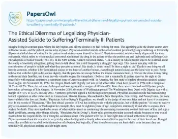 Essay on The Ethical Dilemma of Legalizing Physician-Assisted Suicide to Suffering/Terminally Ill Patients