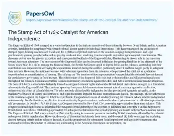 Essay on The Stamp Act of 1765: Catalyst for American Independence