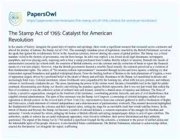 Essay on The Stamp Act of 1765: Catalyst for American Revolution