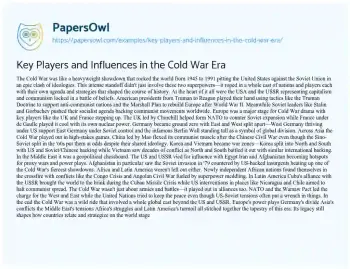 Essay on Key Players and Influences in the Cold War Era