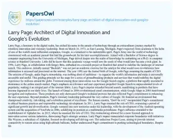 Essay on Larry Page: Architect of Digital Innovation and Google’s Evolution