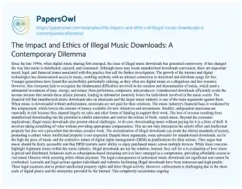 Essay on The Impact and Ethics of Illegal Music Downloads: a Contemporary Dilemma