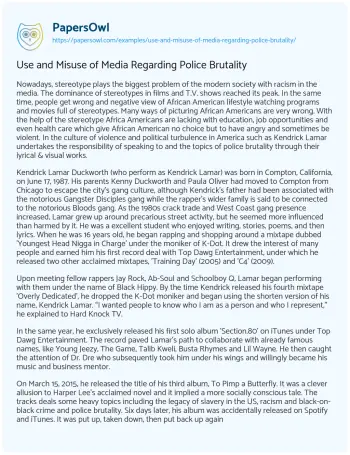 Essay on Use and Misuse of Media Regarding Police Brutality