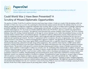 Essay on Could World War 2 have been Prevented? a Scrutiny of Missed Diplomatic Opportunities