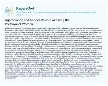 Essay on Agamemnon and Gender Roles: Examining the Portrayal of Women