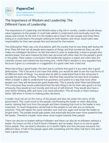 Essay on The Importance of Wisdom and Leadership: the Different Faces of Leadership