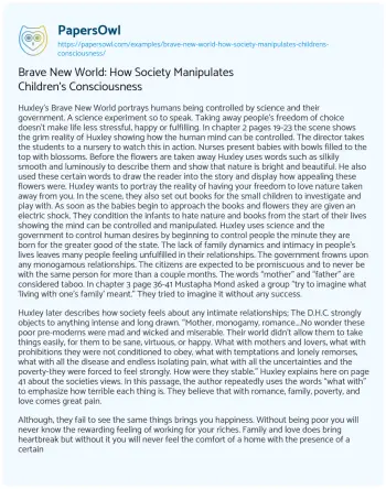 Essay on Brave New World: how Society Manipulates Children’s Consciousness