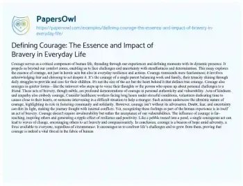 Essay on Defining Courage: the Essence and Impact of Bravery in Everyday Life