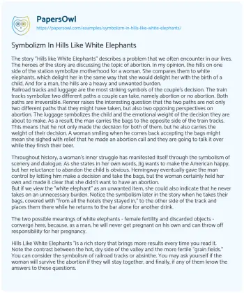 Essay on Symbolizm in Hills Like White Elephants