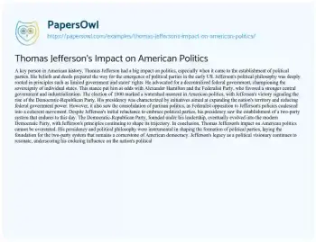 Essay on Thomas Jefferson’s Impact on American Politics