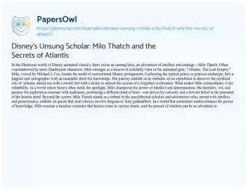 Essay on Disney’s Unsung Scholar: Milo Thatch and the Secrets of Atlantis