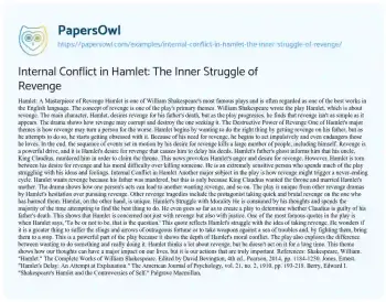 Essay on Internal Conflict in Hamlet: the Inner Struggle of Revenge