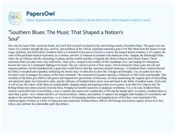 Essay on “Southern Blues: the Music that Shaped a Nation’s Soul”