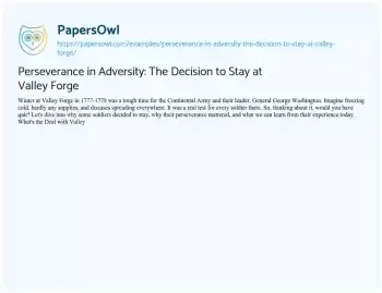 Essay on Perseverance in Adversity: the Decision to Stay at Valley Forge