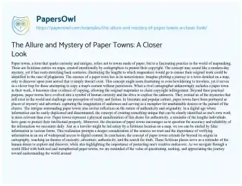 Essay on The Allure and Mystery of Paper Towns: a Closer Look