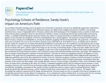 Essay on Psychology Echoes of Resilience: Sandy Hook’s Impact on America’s Path