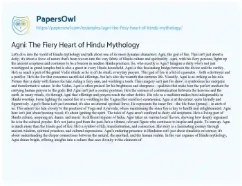 Essay on Agni: the Fiery Heart of Hindu Mythology