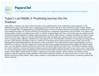 Essay on Tupac’s Last Riddle: a Perplexing Journey into the Shadows