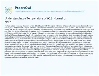 Essay on Understanding a Temperature of 96.7: Normal or Not?