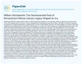 Essay on William Wordsworth: the Quintessential Poet of Romanticism Whose Literary Legacy Shaped an Era