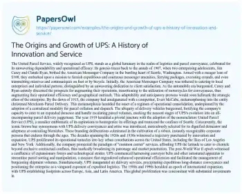 Essay on The Origins and Growth of UPS: a History of Innovation and Service