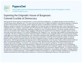 Essay on Exploring the Enigmatic House of Burgesses: Colonial Crucible of Democracy