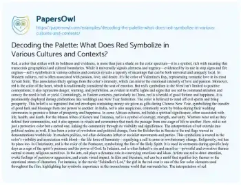 Essay on Decoding the Palette: what does Red Symbolize in Various Cultures and Contexts?