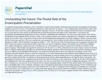 Essay on Unshackling the Future: the Pivotal Role of the Emancipation Proclamation