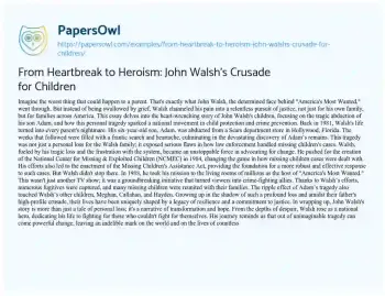 Essay on From Heartbreak to Heroism: John Walsh’s Crusade for Children