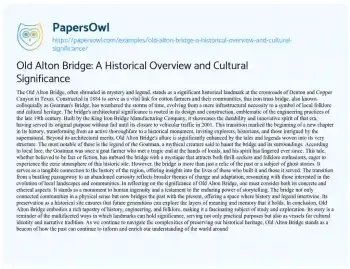 Essay on Old Alton Bridge: a Historical Overview and Cultural Significance