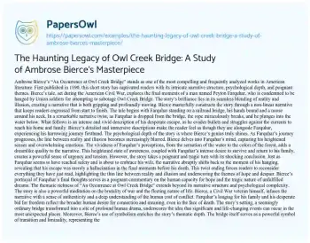 Essay on The Haunting Legacy of Owl Creek Bridge: a Study of Ambrose Bierce’s Masterpiece