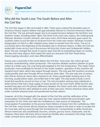 Essay on Why did the South Lose: the South before and after the Civil War 