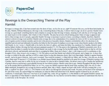 Essay on Revenge is the Overarching Theme of the Play Hamlet