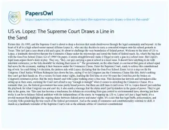 Essay on US Vs. Lopez: the Supreme Court Draws a Line in the Sand