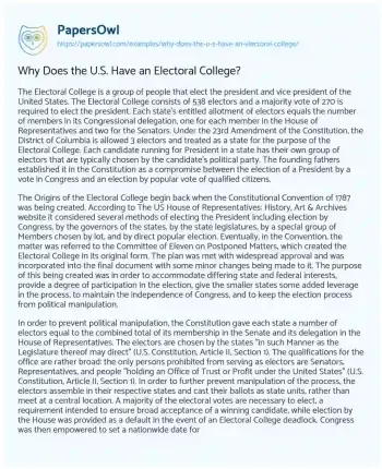 Essay on Why does the U.S. have an Electoral College?