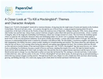 Essay on A Closer Look at “To Kill a Mockingbird”: Themes and Character Analysis