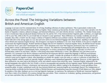 Essay on Across the Pond: the Intriguing Variations between British and American English