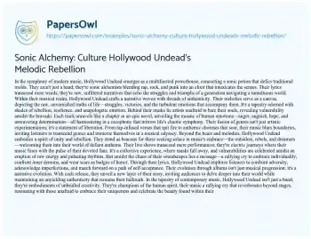 Essay on Sonic Alchemy: Culture Hollywood Undead’s Melodic Rebellion