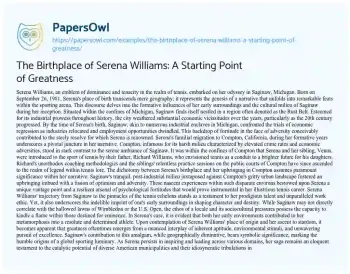 Essay on The Birthplace of Serena Williams: a Starting Point of Greatness